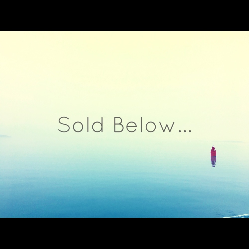Sold Below...